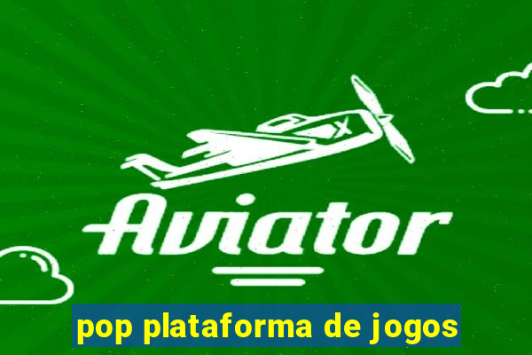 pop plataforma de jogos